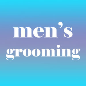 Men's Grooming